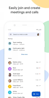 easily join and create meetings and calls